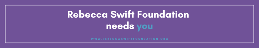 The Rebecca Swift Foundation needs YOU